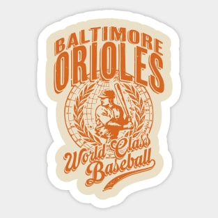 Vintage ORIOLES World Class Baseball Sticker